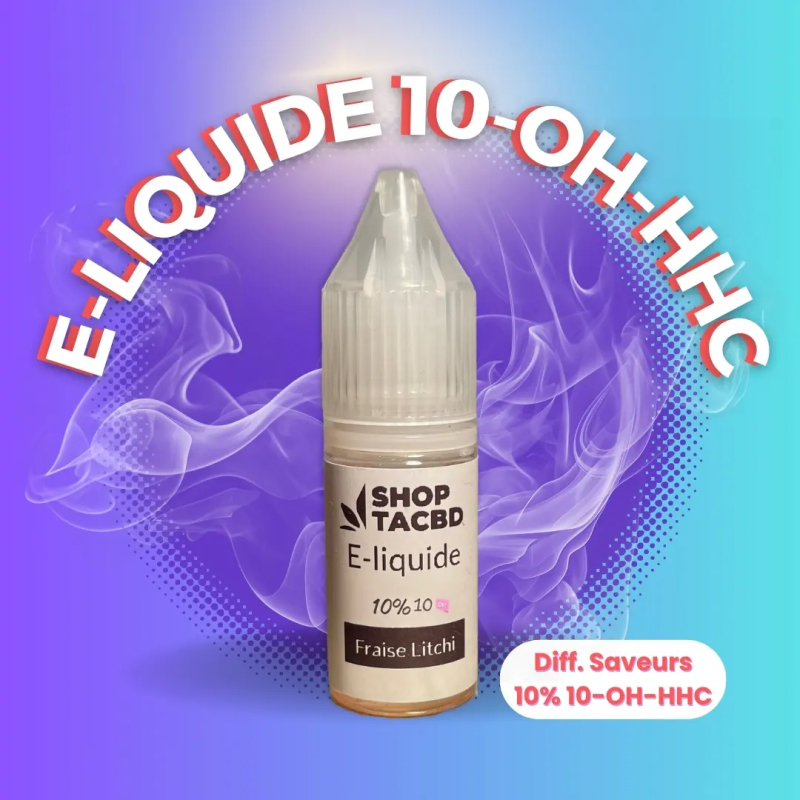 E-liquide 10% 10-OH-HHC pas cher vendu par CBD Shop Shoptacbd Paris E-liquide 10% 10-OH-HHC pas cher vendu par CBD Shop Shoptacbd Paris