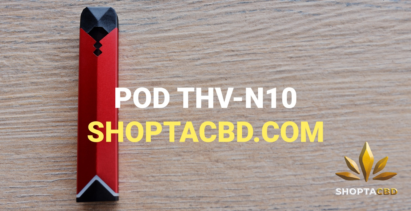 Quels effets attendre d’un POD THV N10 ?
