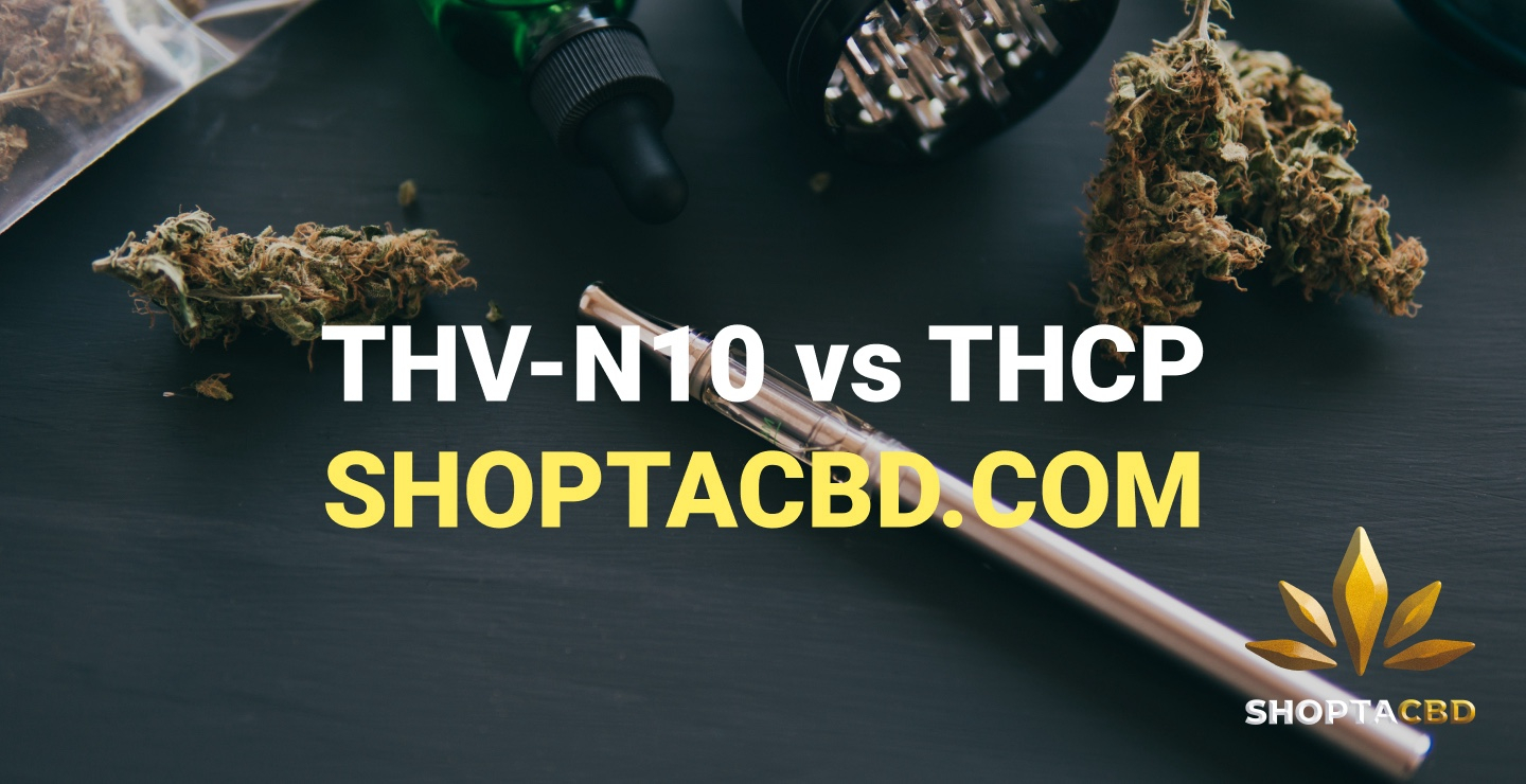 THV N10 : la molécule qui a remplacé le THCP ?