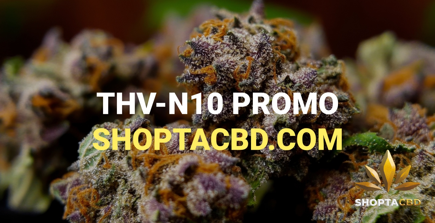 THV N10 : Soldes -20% sur la boutique en ligne de Shoptacbd Paris !