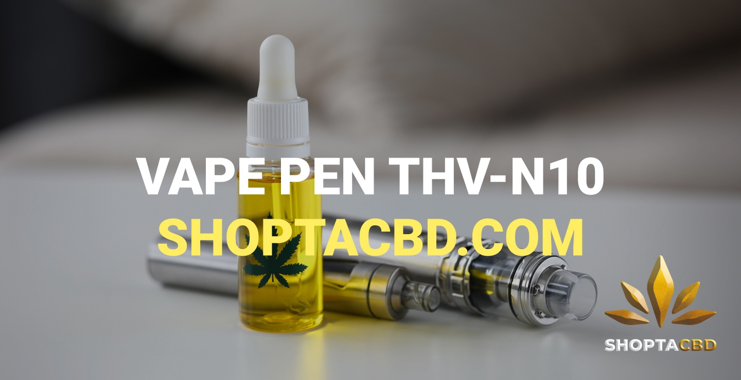 Effets du Vape Pen THV N10 : un concentré de puissance légale